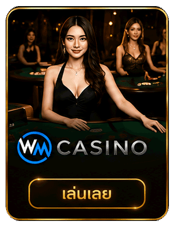 WM CASINO